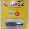 CHUPEZ 2in1 OTG FLASH   4GB